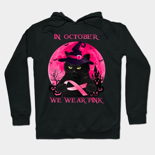 Black Cat In October We Wear Pink Halloween Hoodie by Magazine